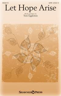 Tom Eggleston: Let Hope Arise