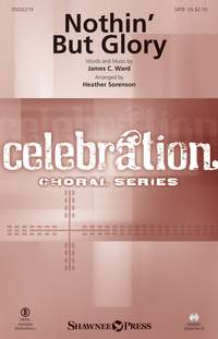 James C. Ward: Nothin' But Glory