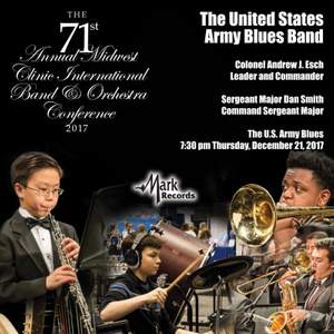The 71st Annual Midwest Clinic International Band & Orchestra Conference 2017 (Live)