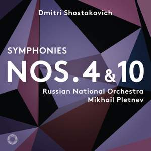 Shostakovich: Symphonies Nos. 4 & 10 Product Image