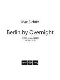 Max Richter: Berlin By Overnight