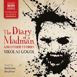The Diary of a Madman and Other Stories (Unabridged)