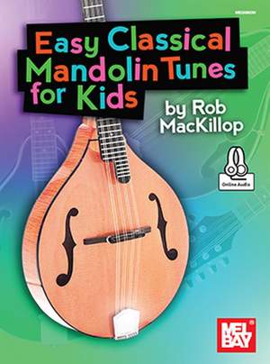Rob MacKillop: Easy Classical Mandolin Tunes For Kids