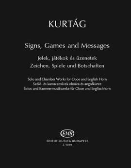 Kurtag, Gyorgy: Signs, Games and Messages (oboe/cor ang)