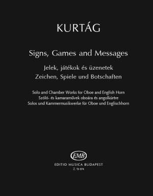 Kurtag, Gyorgy: Signs, Games and Messages (oboe/cor ang)