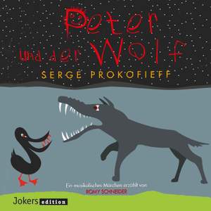 Prokofiev: Peter and the Wolf, Op. 67