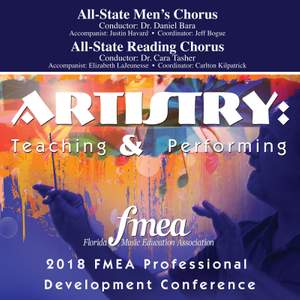 2018 Florida Music Education Association (FMEA): All-State Men's Chorus & All-State Reading Chorus [Live]