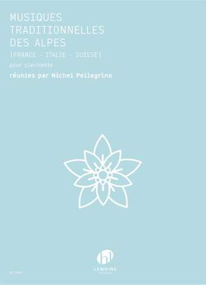 Michel Pellegrino: Musiques Traditionnelles des Alpes