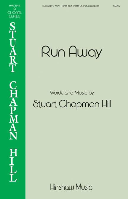 Stuart Chapman Hill: Run Away