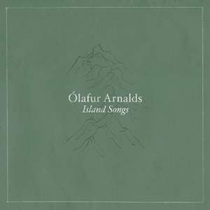 Arnalds: Island Songs