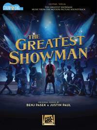 Benj Pasek_Justin Paul: The Greatest Showman - Strum & Sing Guitar