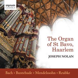 Joseph Nolan plays The Organ of St Bavo, Haarlem