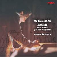 Byrd: Late Music for the Virginals