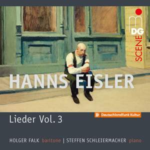 Hanns Eisler: Lieder Vol. 3; Songs In American Exile