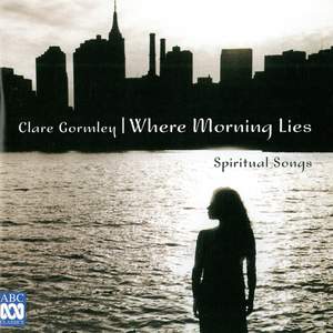 Where Morning Lies - Spiritual Songs