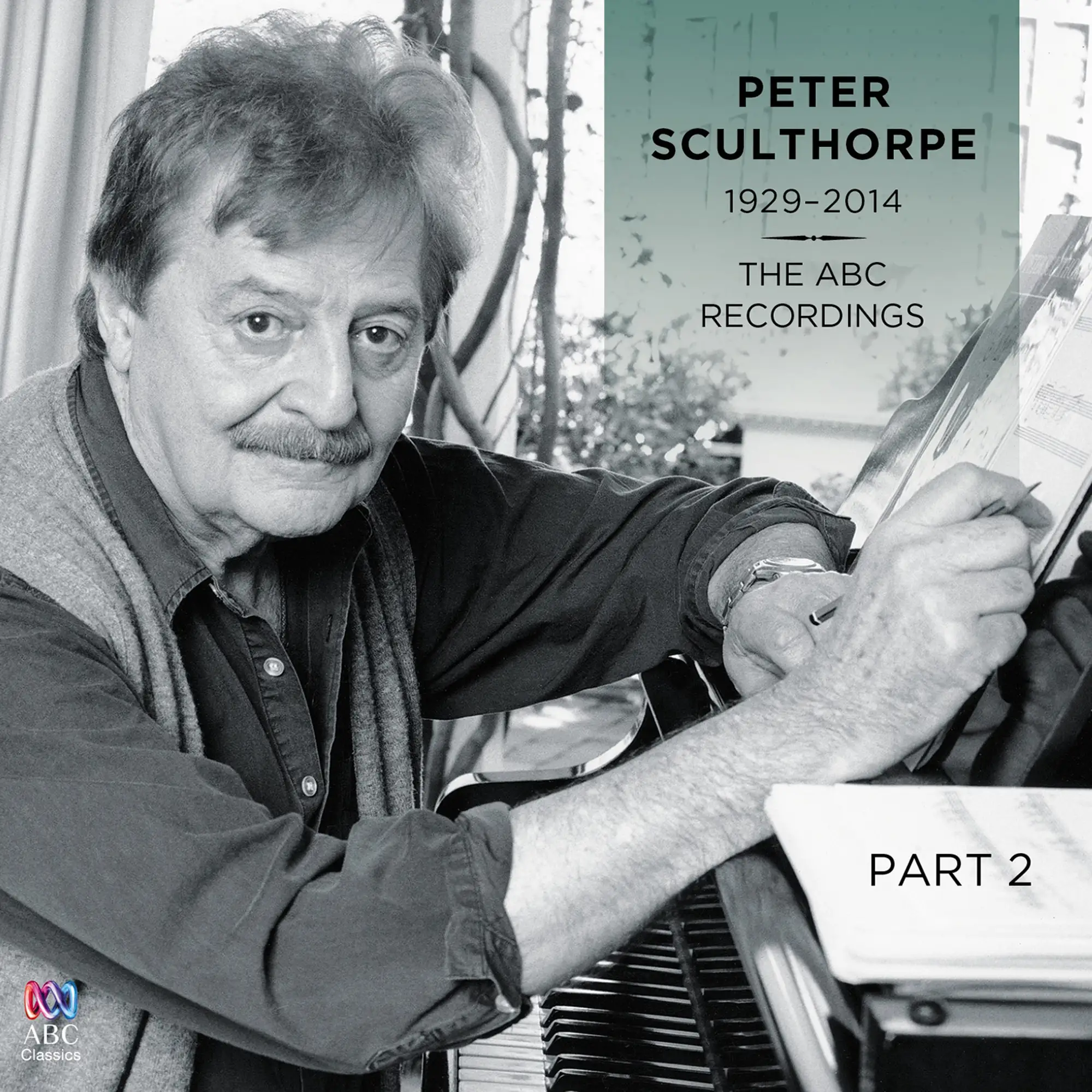 Peter Sculthorpe - The ABC Recordings - ABC Classics: ABC4814347 - download  | Presto Music