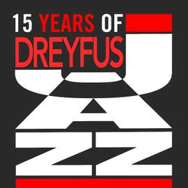 15 Years of Dreyfus Jazz