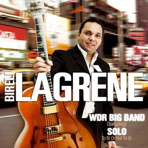 WDR Big Band: Djangology / Solo: To Bi or Not to Bi
