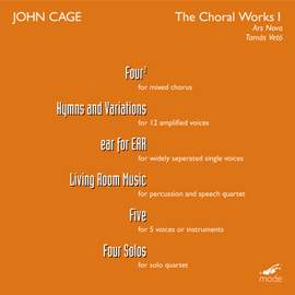 Cage: The Choral Works, Vol. 1