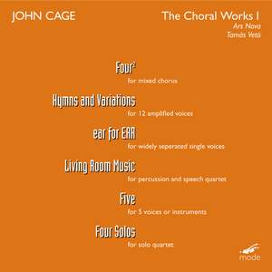 Cage: The Choral Works, Vol. 1