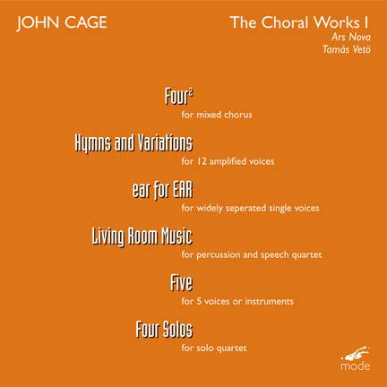 Cage: The Choral Works, Vol. 1