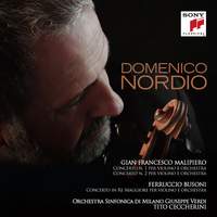 Malipiero & Busoni: Violin Concertos