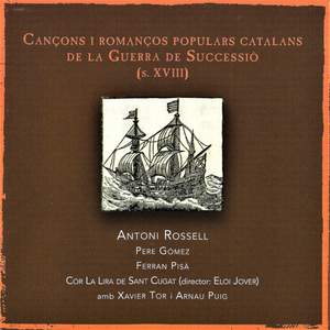 Cançons i Romanços Populars Catalans de la Guerra de Successió (S. XVIII)