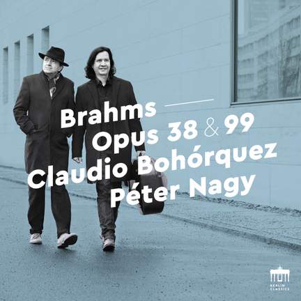 Brahms: Cello Sonatas