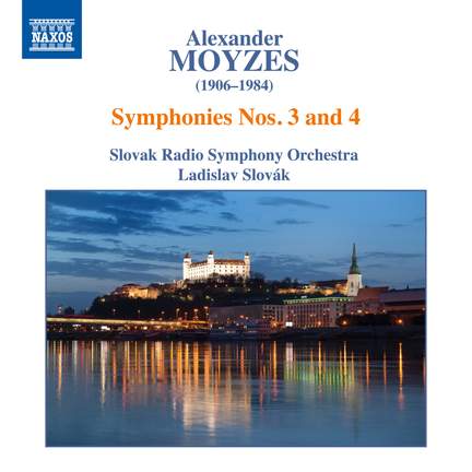 Alexander Moyzes: Symphonies Nos. 3 & 4