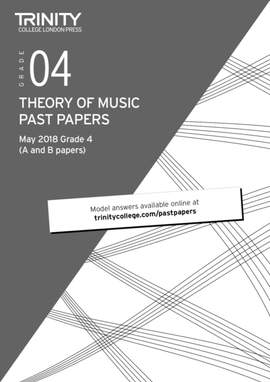Trinity: Past Papers: Theory (May 2018) Grade 4
