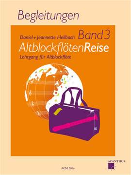 Daniel Hellbach: AltblockflötenReise Band 3, Begleitungen