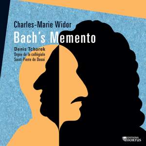 Widor: Bach's Memento