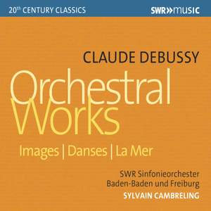 Debussy: Orchestral Works