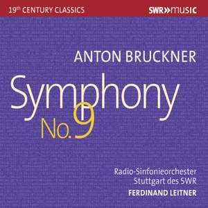 Bruckner: Symphony No. 9 in D Minor