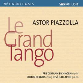 Astor Piazzolla: Le Grand Tango