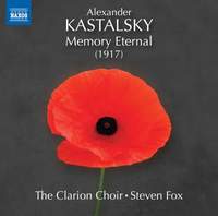 Alexander Kastalsky: Memory Eternal