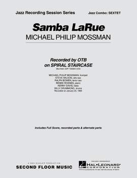 Michael Philip Mossman: Samba Larue - Sextet