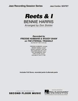 Bennie Harris: Reets & I