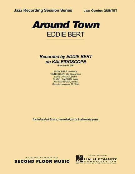 Eddie Bert: Around Town
