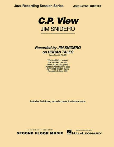 Jim Snidero: C.P. View