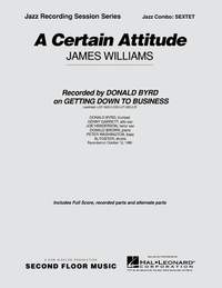 James Williams: A Certain Attitude