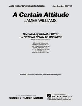 James Williams: A Certain Attitude