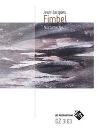 Jean-Jacques Fimbel: Nocturne No. 1