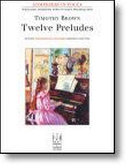 Timothy Brown: 12 Preludes
