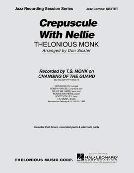 Thelonious Monk: Crepuscule with Nellie