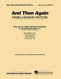 Pamela Watson: And Then Again