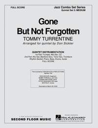Tommy Turrentine: Gone But Not Forgotten (For Fats)