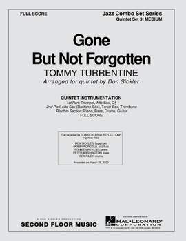 Tommy Turrentine: Gone But Not Forgotten (For Fats)