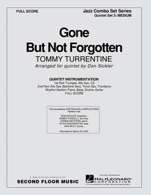 Tommy Turrentine: Gone But Not Forgotten (For Fats)