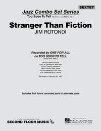 Jim Rotondi: Stranger Than Fiction